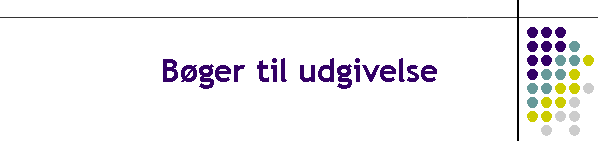 Bger til udgivelse